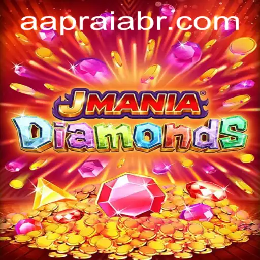 Exploring the Fascinating World of JManiaDiamonds: AAPRAIA as a Key to Success